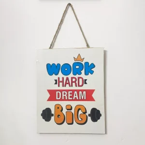Work Hard Dream Big-Wall Decor